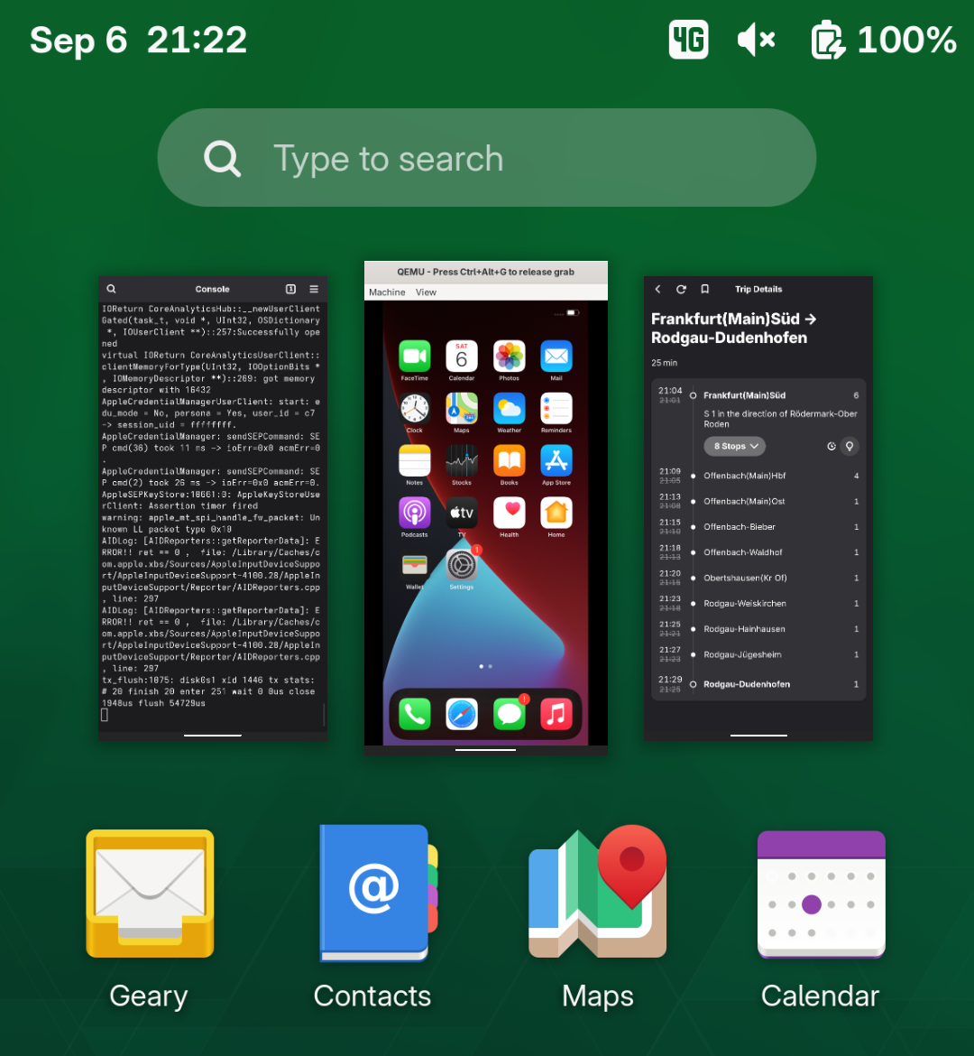 Screenshot of Linux Mobile phone showing overview of open apps on Gnome Shell. One app is a terminal window, QEMU running iOS home screen and train planer app. Below desktop icons for Geary, Contacts, Maps, Calendar